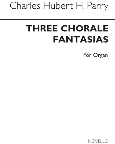 Three Chorale Fantasias for Organ