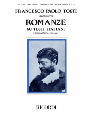 Romanze su testi Italiani. Volume quarto. Prima raccolta