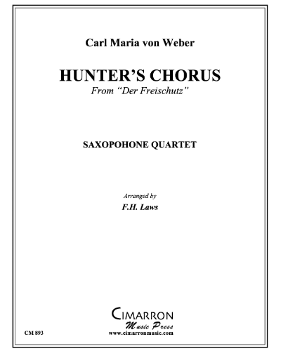 The Hunter's Chorus (from 'Der Freischütz')