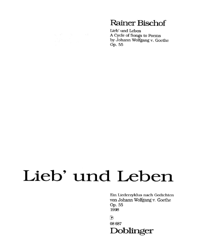 Lieb’ und Leben, op. 55