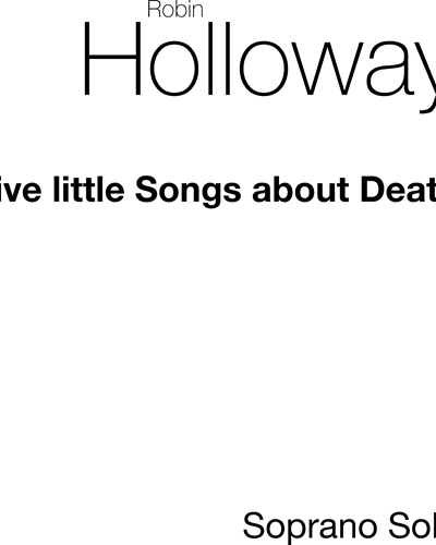 Five Little Songs About Death, op. 21