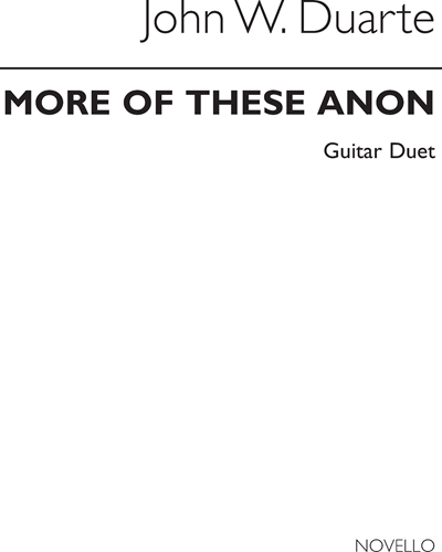 More of these Anon arranged for Guitar Duet