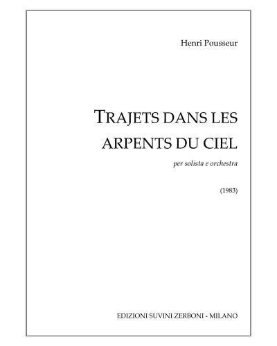 Trajets dans les arpents du ciel