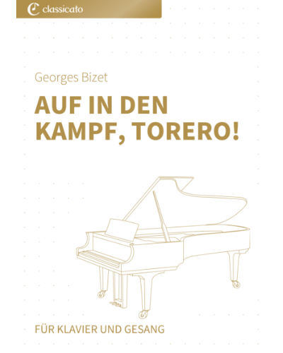 Auf in den Kampf, Torero! (from 'Carmen')