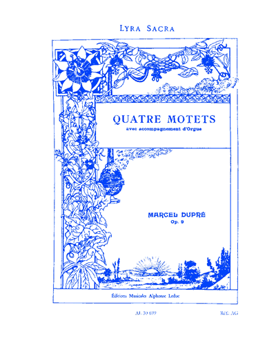 Quatre Motets Op. 9