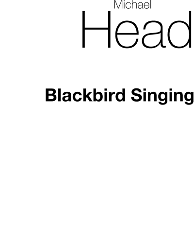 A Blackbird Singing (in E major)