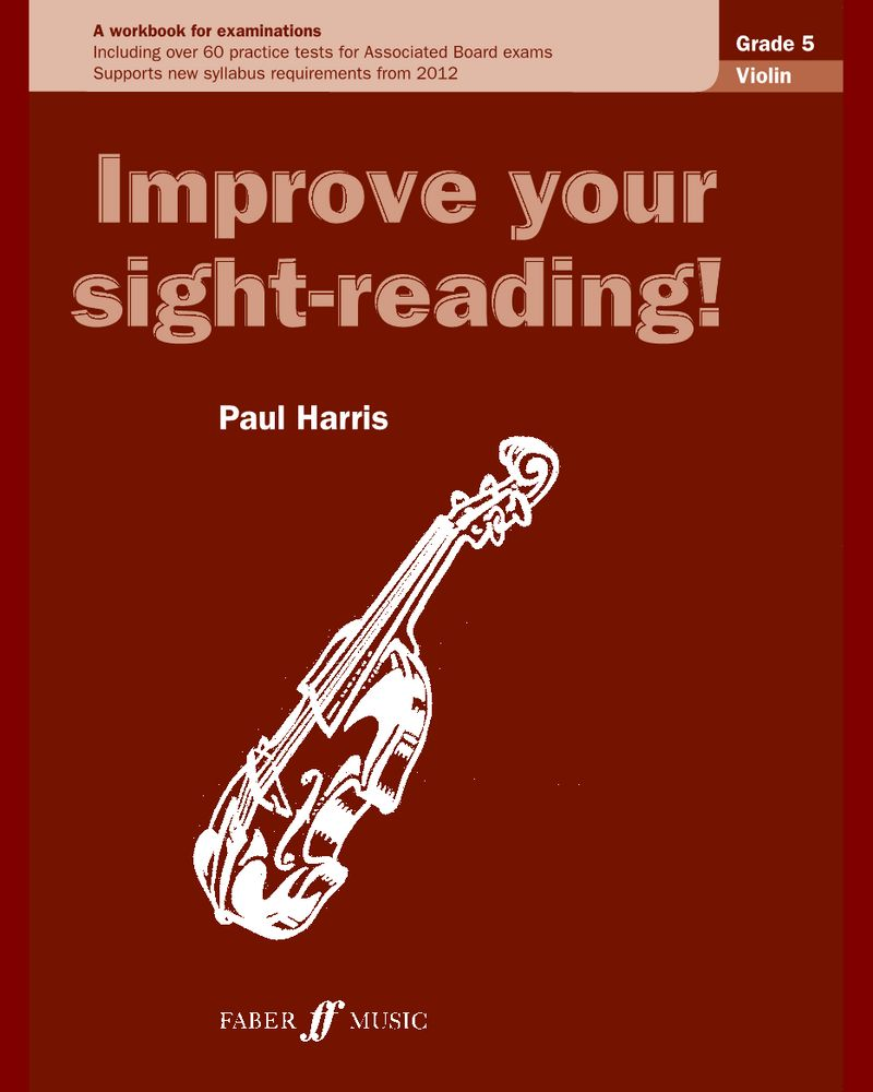 Improve your sight-reading! Violin Grade 5
