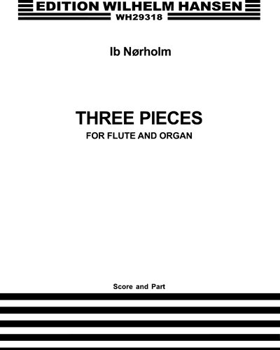 Three Pieces for Flute and Organ