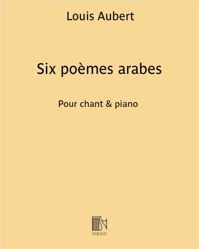 Six poèmes arabes (extraits du "Jardin de caresses")