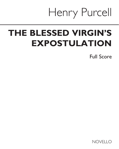 The Blessed Virgin's Expostulation (Tell Me, Some Pitying Angel)