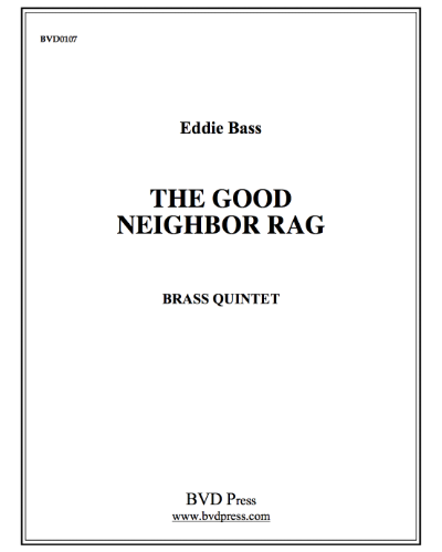 The Good Neighbor Rag