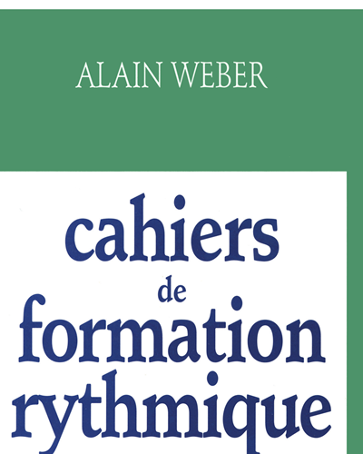 Cahiers de Formation Rythmique Vol. 1