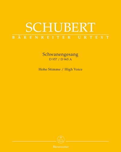 Schwanengesang: 13 Lieder on Poems by Rellstab and Heine, op. 957 & 'Die Taubenpost', op. 965A