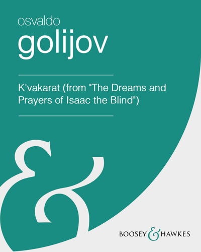 K'vakarat (from "The Dreams and Prayers of Isaac the Blind")