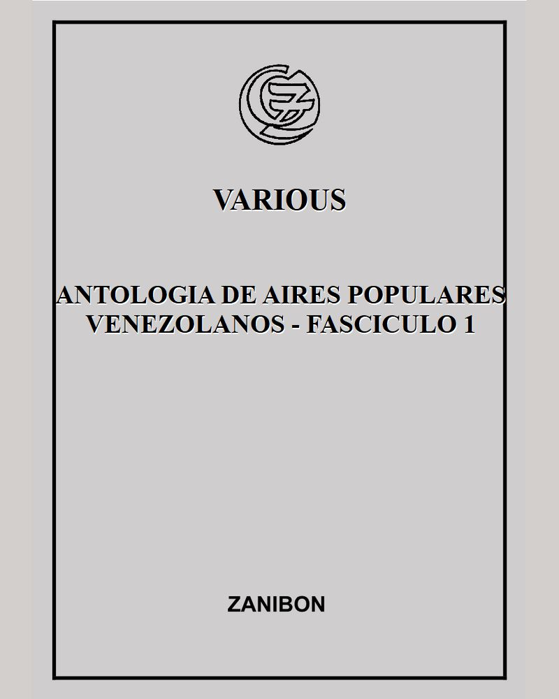 Antologia de aires populares venezolanos - Fasciculo 1