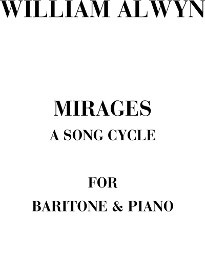 Mirages (a song cycle)