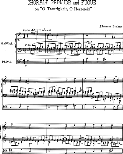 Chorale Prelude and Fugue on 'O Traurigkeit, O Herzeleid'