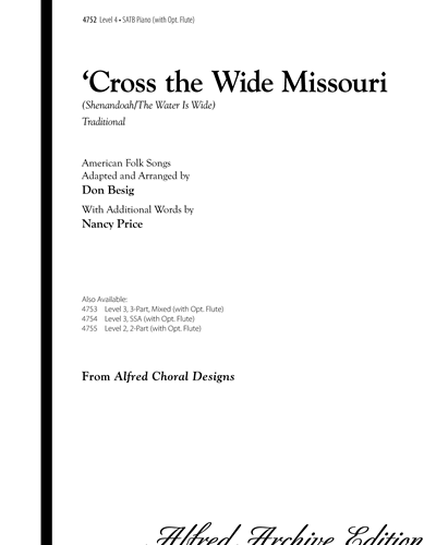 Cross The Wide Missouri