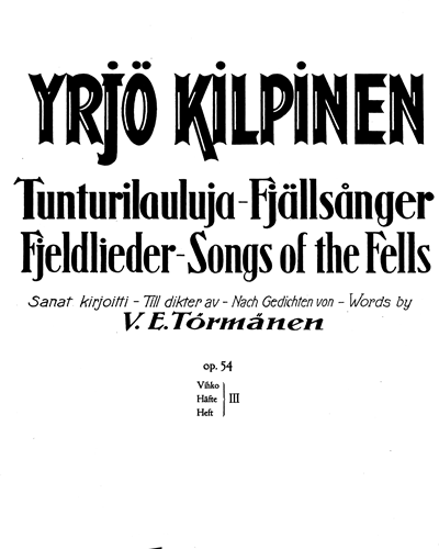 Tunturilauluja, Songs of the Fells, op. 54, vol. 3