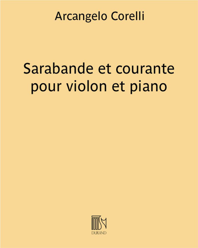 Sarabande et courante pour violon et piano