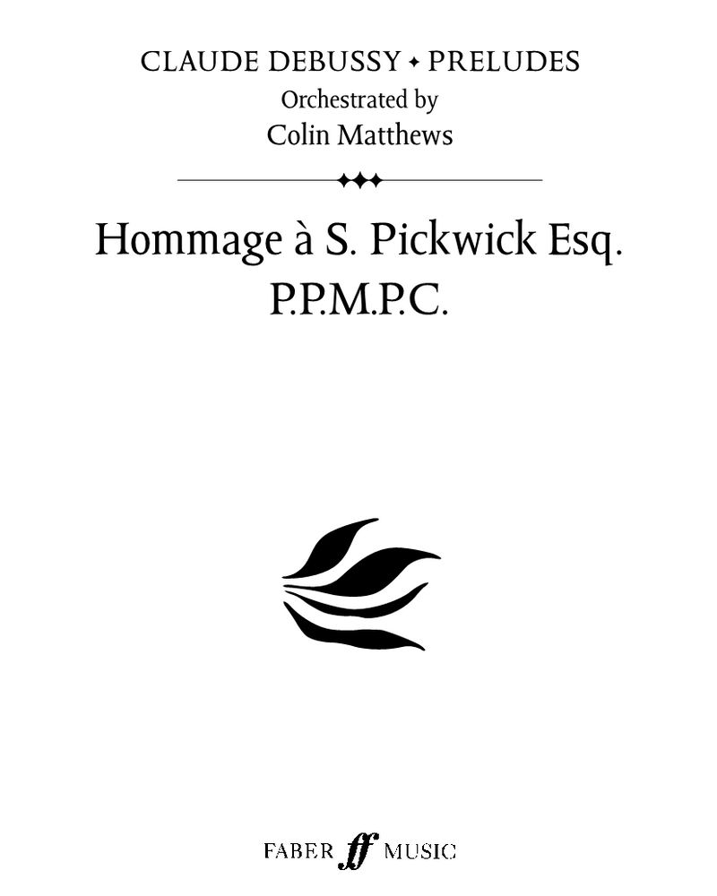 Hommage à S. Pickwick Esq. P.P.M.P.C