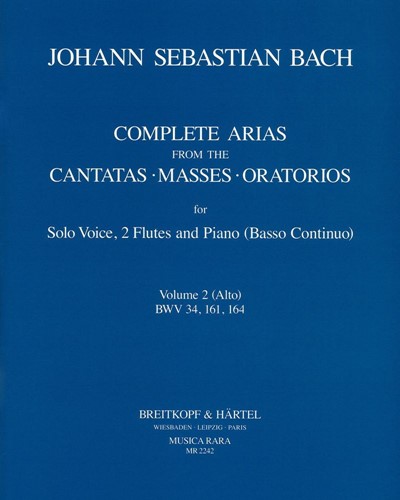 Complete Arias, Vol. 2 (BWV 34, 161, 164)