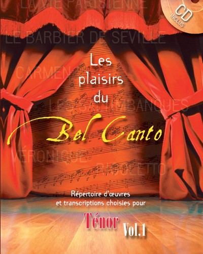 Les plaisirs du bel canto, Vol. 1