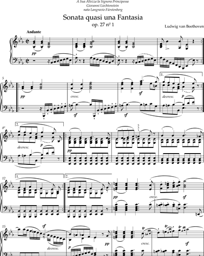 Sonata Quasi Una Fantasia for Pianoforte E-flat major and C-sharp minor, op. 27/1&2 'Moonlight Sonata'