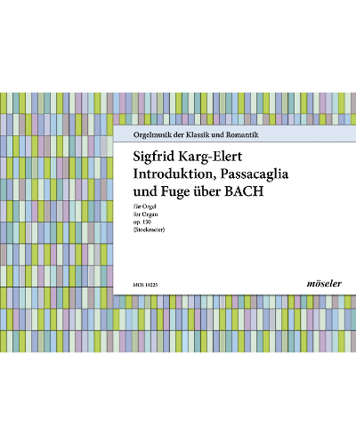 Introduktion, Passacaglia und Fuge über B-A-C-H