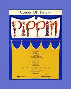 Corner Of The Sky (from 'Pippin')