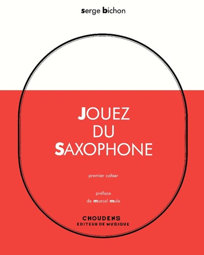 Jouez du saxophone, premier cahier [Spanish Edition]