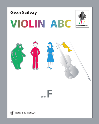 Colourstrings Violin ABC: Book F