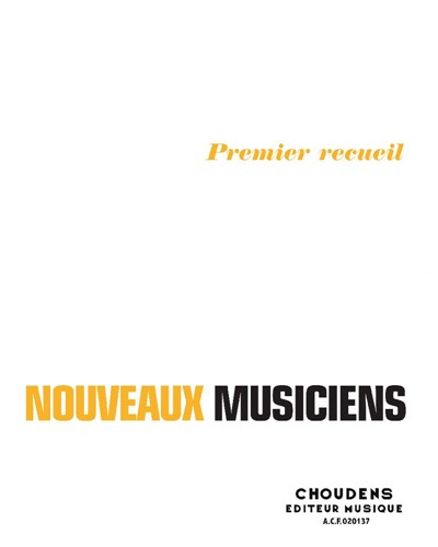 Nouveaux musiciens, premier recueil