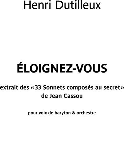 Éloignez-vous (extrait des "33 sonnets composés au secret" de Jean Cassou)