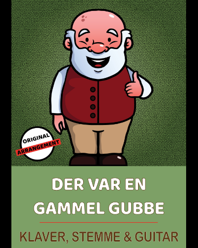 Der Var En Gammel Gubbe