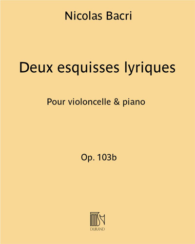 Deux esquisses lyriques Op. 103b