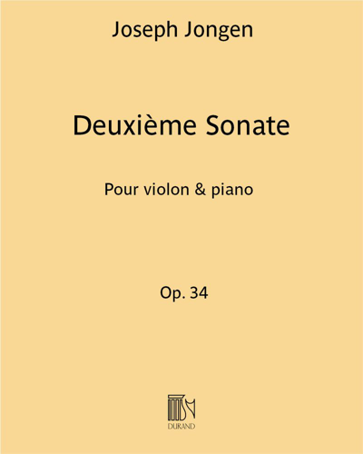 Deuxième Sonate Op. 34