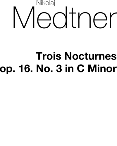 Three Nocturnes, op. 16/1