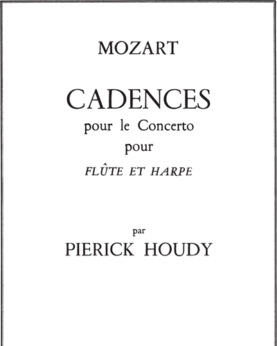 Cadences pour le Concerto pour Flûte et Harp