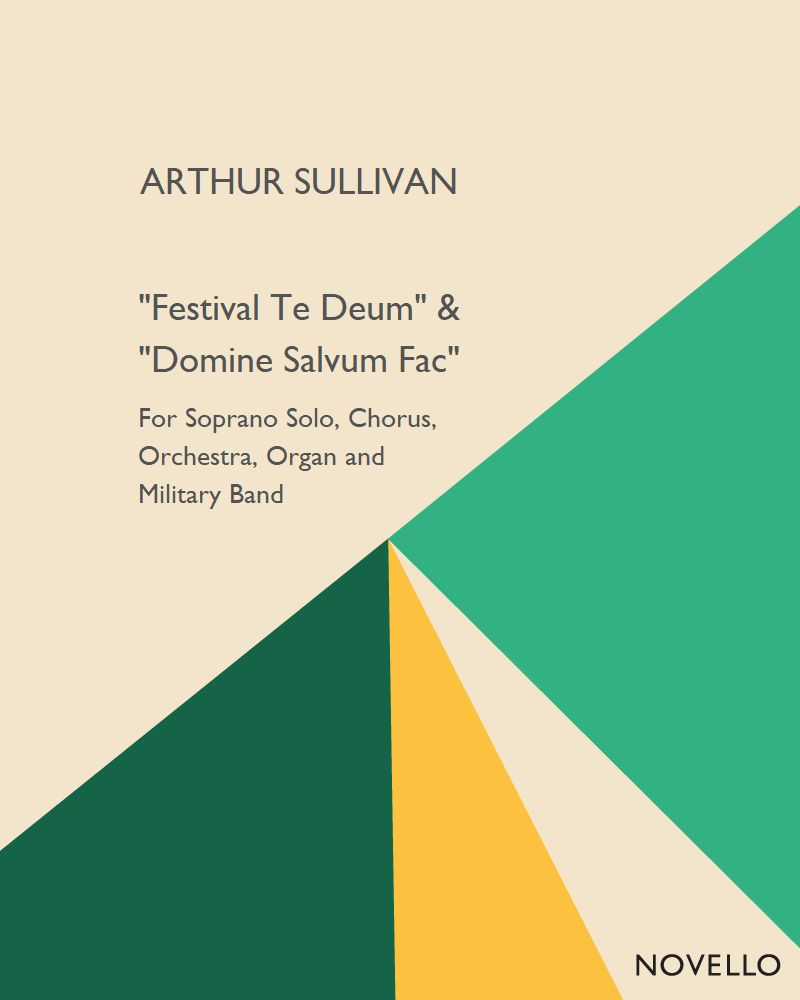 "Festival Te Deum" & "Domine Salvum Fac"