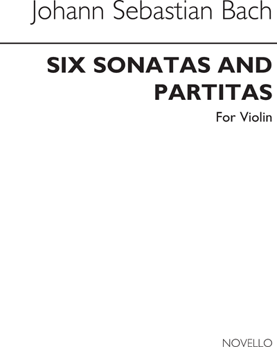 Six Sonatas and Partitas for Violin