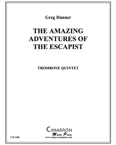 The Amazing Adventures of The Escapist