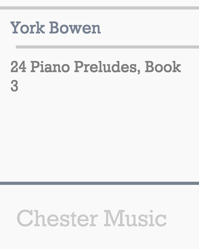 24 Piano Preludes, Book 3