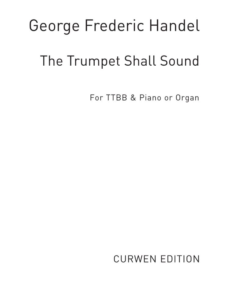 The Trumpet Shall Sound (from 'Messiah')