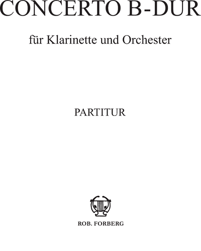Concerto B-dur für Klarinette und Orchester