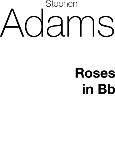 Roses (in B-flat major)