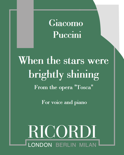 When the stars were brightly shining (from "Tosca")