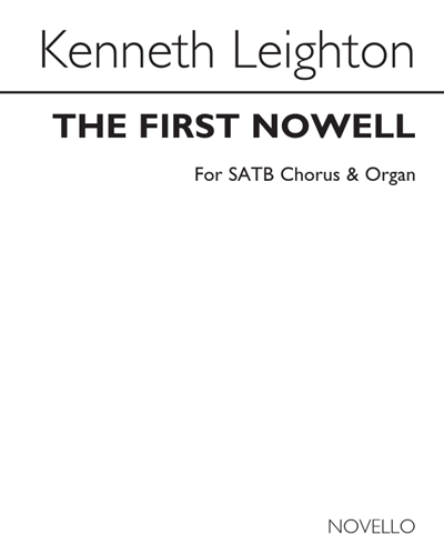 The First Nowell (Arranged for SATB and Organ)