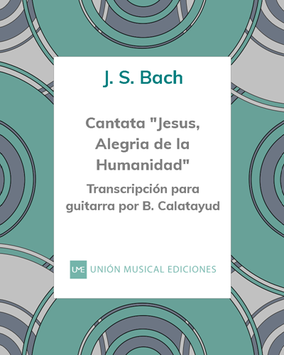 Cantata No. 147: 'Jesus, Joy of Man's Desiring'