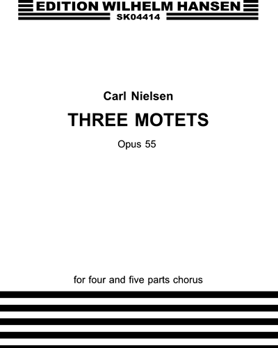 Three Motets, Op. 55